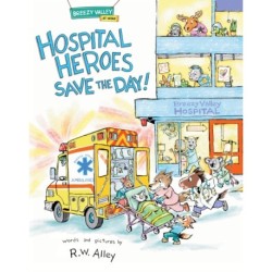 Hospital Heroes Save the Day!