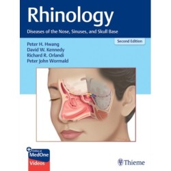 Rhinology: Diseases of the Nose, Sinuses, and Skull Base