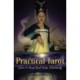 Practical Tarot Method: Learn to Read Tarot Cards Intuitively