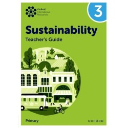 Oxford International Sustainability: Teacher's Guide 3 (Primary)