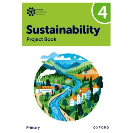 Oxford International Sustainability: Project Book 4 (Primary)