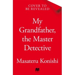 My Grandfather, the Master Detective