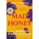 Mad Honey: A GMA Book Club Pick: A Novel