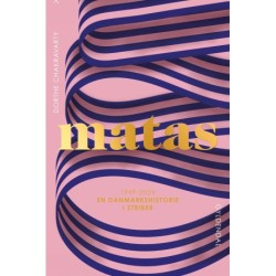 Matas: En danmarkshistorie i striber 1949 - 2024