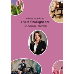 Livets Finurligheder: En hverdag i klummer