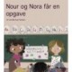 Nour og Nora får en opgave