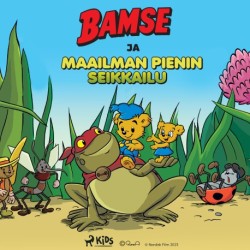 Bamse ja maailman pienin seikkailu