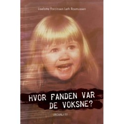 Hvor fanden var de voksne?