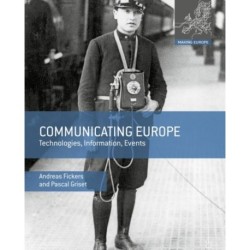 Communicating Europe: Technologies, Information, Events