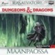Dungeons & Dragons – Drizztin legenda: Maanpaossa