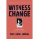 Witness to Change: From Jim Crow to Political Empowerment