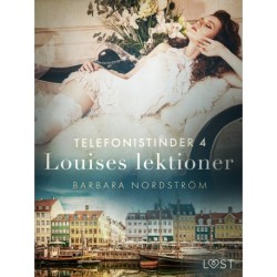 Telefonistinder 4: Louises lektioner