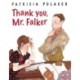 Thank You, Mr. Falker