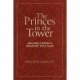The Princes in the Tower (special edition): Solving History's Greatest Cold Case