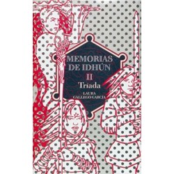 Memorias de Idhun.: Memorias de Idhun 2/Triada