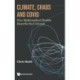 Climate, Chaos And Covid: How Mathematical Models Describe The Universe