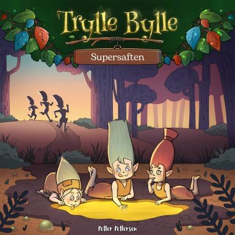 Trylle Bylle Bang - Supersaften - afsnit 9