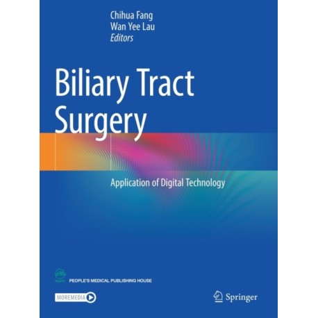 Biliary Tract Surgery: Application of Digital Technology