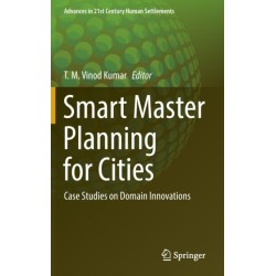 Smart Master Planning for Cities: Case Studies on Domain Innovations