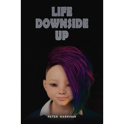 Life Downside Up