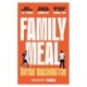 Family Meal: 'This novel will break your heart twice over'