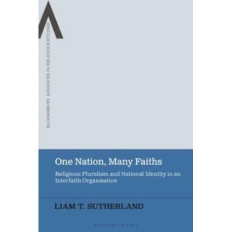 One Nation, Many Faiths: Religious Pluralism and National Identity in an Interfaith Organisation