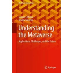 Understanding the Metaverse: Applications, Challenges, and the Future