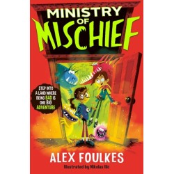 The Ministry of Mischief