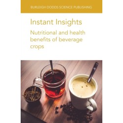 Instant Insights: Nutritional and Health Benefits of Beverage Crops