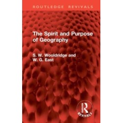The Spirit and Purpose of Geography
