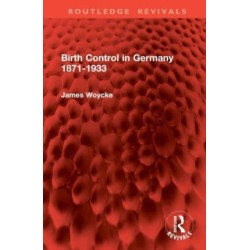 Birth Control in Germany 1871-1933