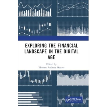 Exploring the Financial Landscape in the Digital Age: Proceedings of the International Conference on Financial Management and the Digital Economy (ICFMDE 2023), Kuala Lumpur, Malaysia, 15–17 December 2023