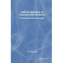 Optimal Spending on Cybersecurity Measures: Protecting Health Information