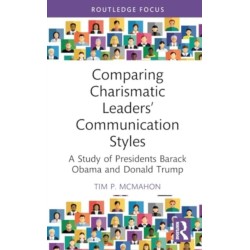 Comparing Charismatic Leaders’ Communication Styles: A Study of Presidents Barack Obama and Donald Trump