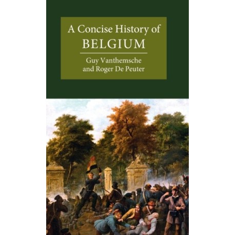 A Concise History of Belgium