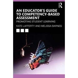 Competency-based Assessment: Evidence-based Insights and Strategies for Educators