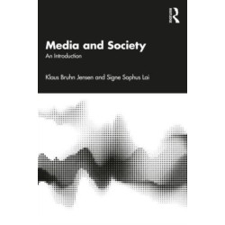 Media and Society: An Introduction