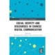 Social Identity and Discourses in Chinese Digital Communication