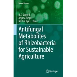 Antifungal Metabolites of Rhizobacteria for Sustainable Agriculture