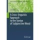 A Cross-linguistic Approach to the Syntax of Subjunctive Mood