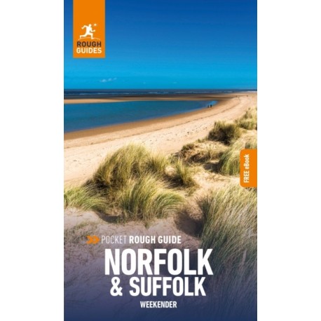 Pocket Rough Guide Weekender Norfolk & Suffolk: Travel Guide with eBook