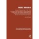 West Africa: Quest for God and Gold, 1454–1578: A Survey of the First Century of White Enterprise in West Africa, with Particular Reference to the Achievement of the Portuguese and their Rivalries with other European Powers