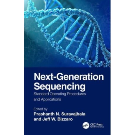 Next-Generation Sequencing: Standard Operating Procedures and Applications