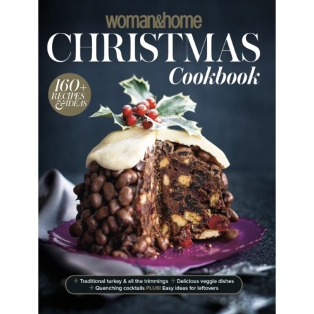 Woman&Home Christmas Cookbook