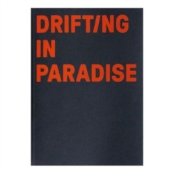 Drifting in Paradise