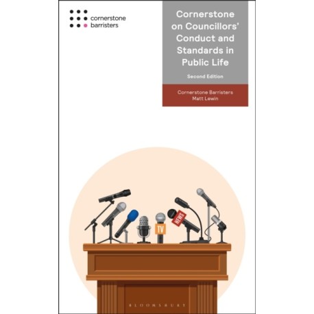 Cornerstone on Councillors' Conduct and Standards in Public Life