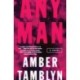 Any Man: A Novel