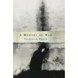 A Memory of War: A Novel