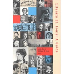 Literary St.Louis: A Guide
