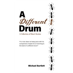 A Different Drum: A Collection of Short Stories